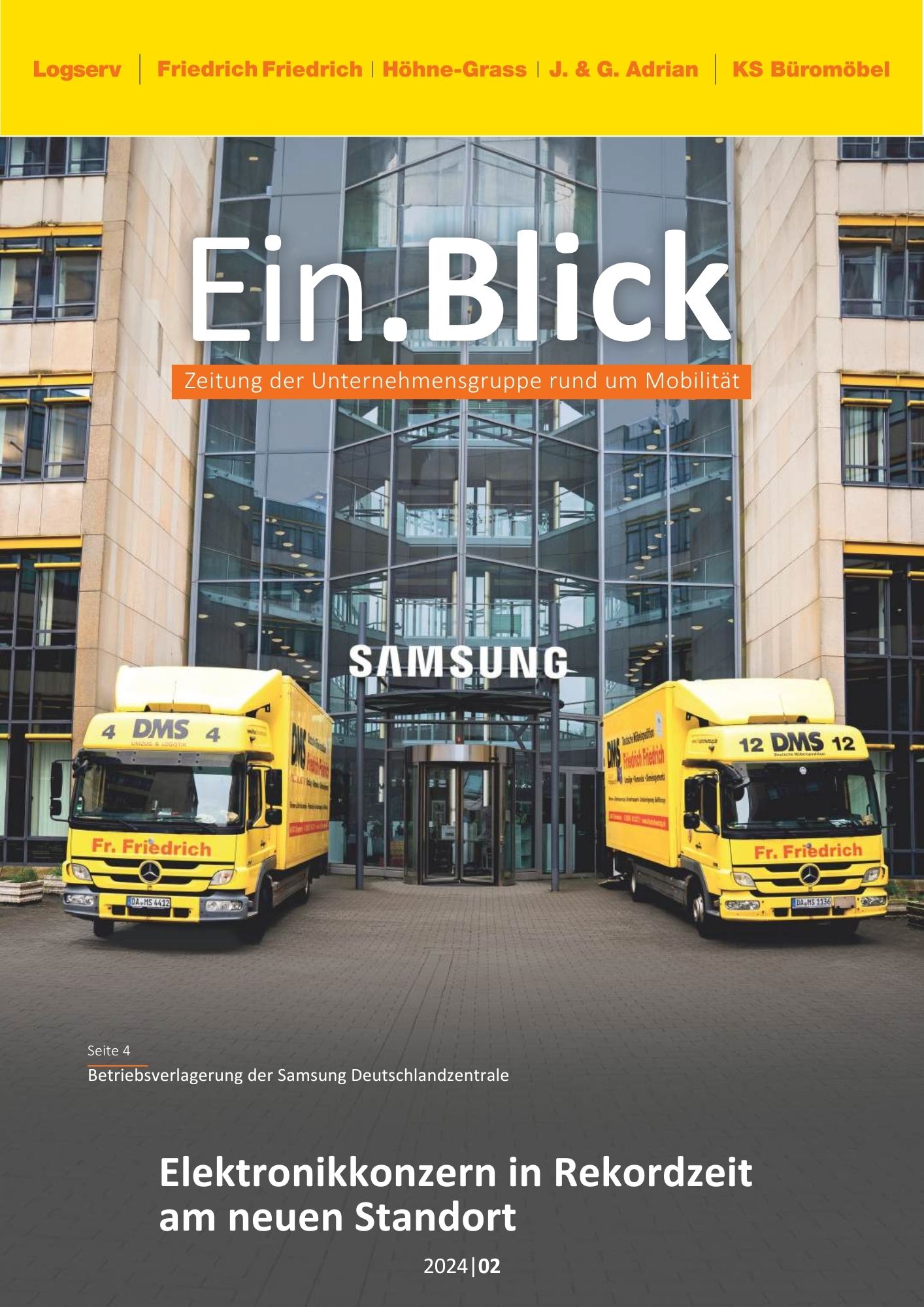 Titelbild des Ein.Blick Magazins der Unternehmensgruppe mit zwei Friedrich‑Friedrich Lkw vor der Samsung Deutschlandzentrale.