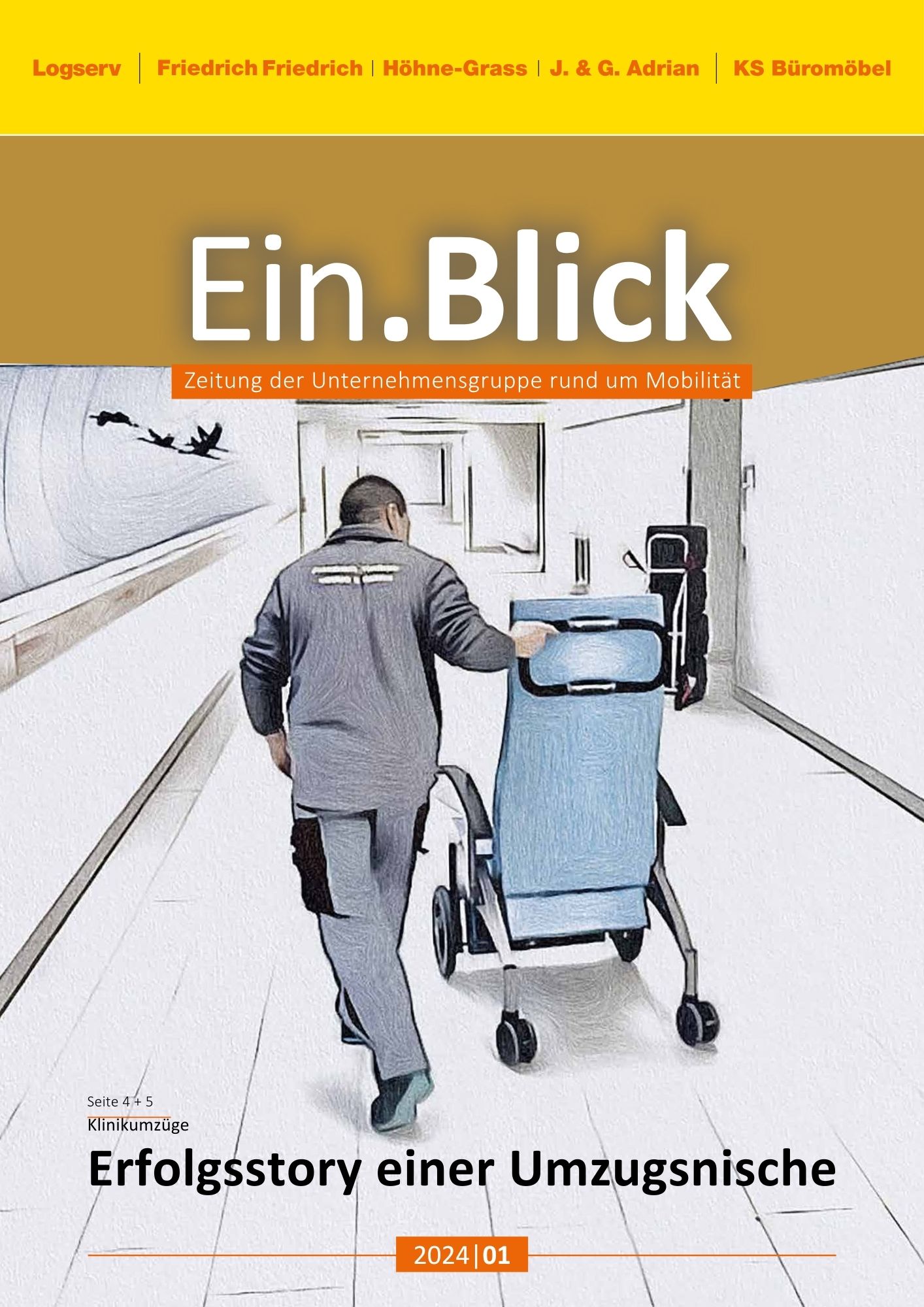 Ein.Blick Magazin der Unternehmensgruppe mit Darstellung eines klinikinternen Umzugs, Ausgabe 2024 | 01.