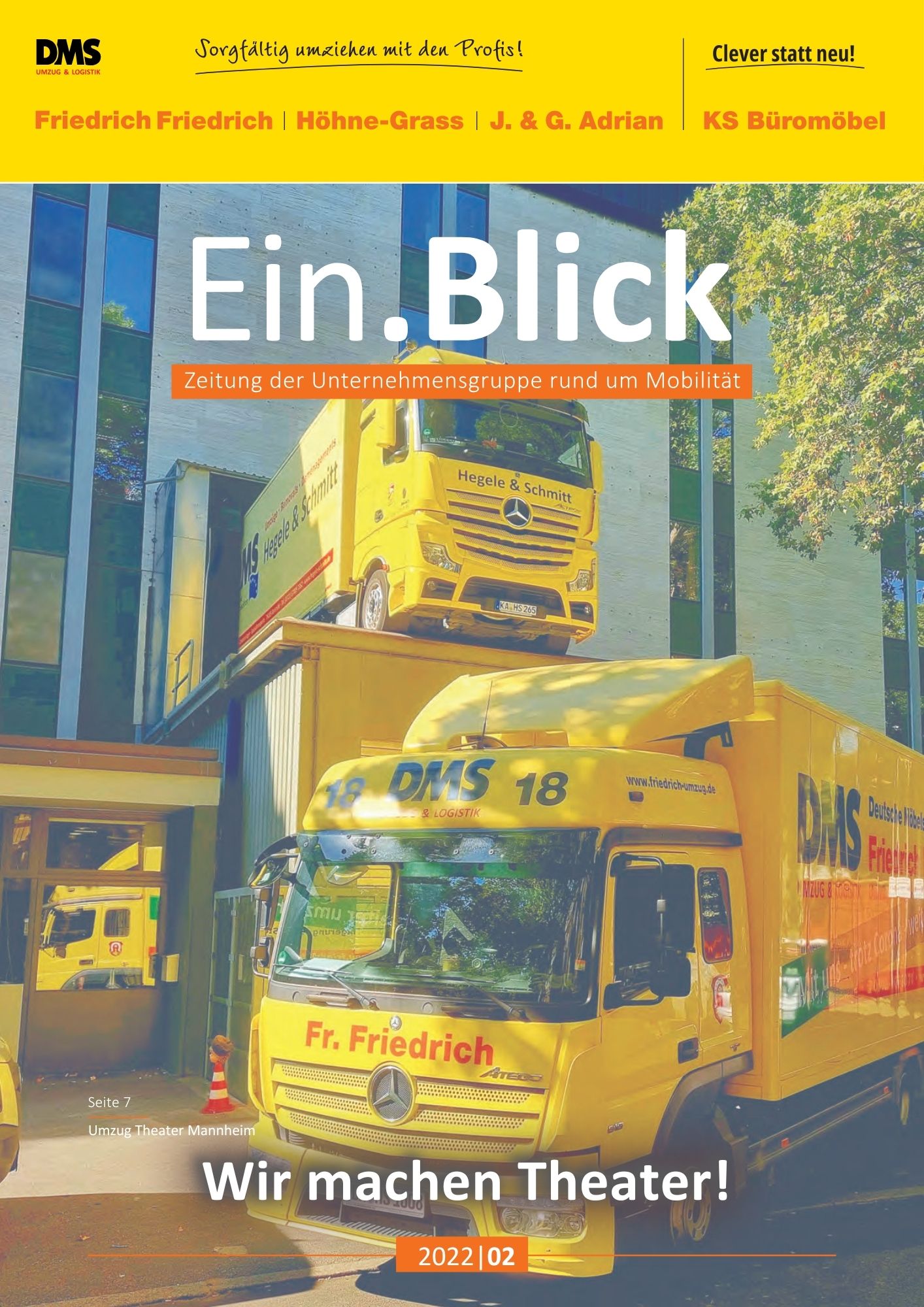 Titelbild des Ein.Blick Magazins der Unternehmensgruppe mit zwei DMS‑Lkw vor einem Theatergebäude.